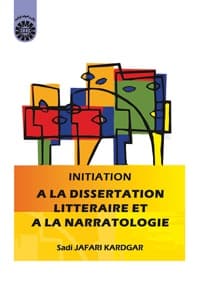 Initiation A La Dissertion Litterare Et A La Narratologie