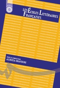 LES ÉCOLES LITTÉRAIRES FRANÇAISES